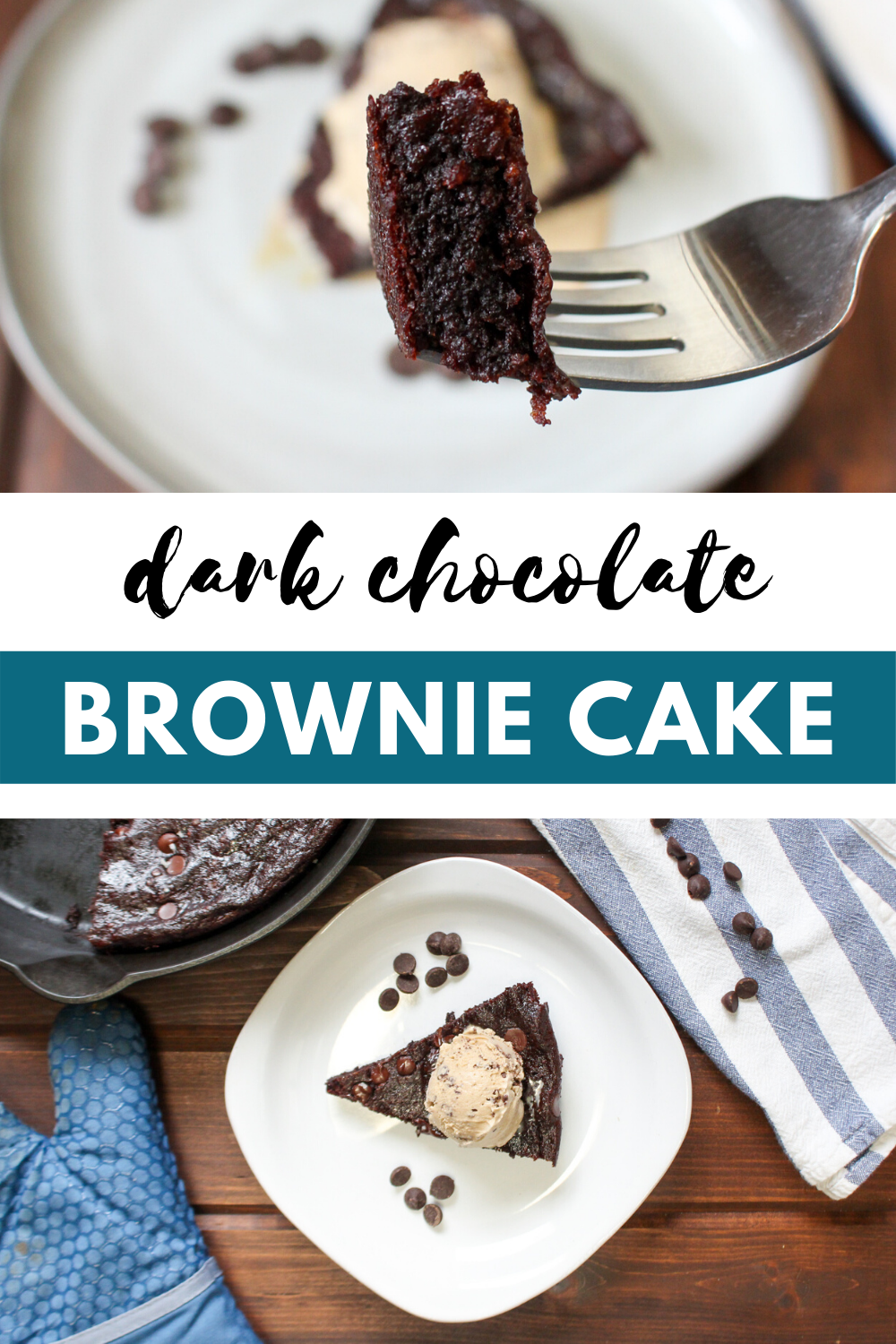 PIN for dark chocolate brownie cake