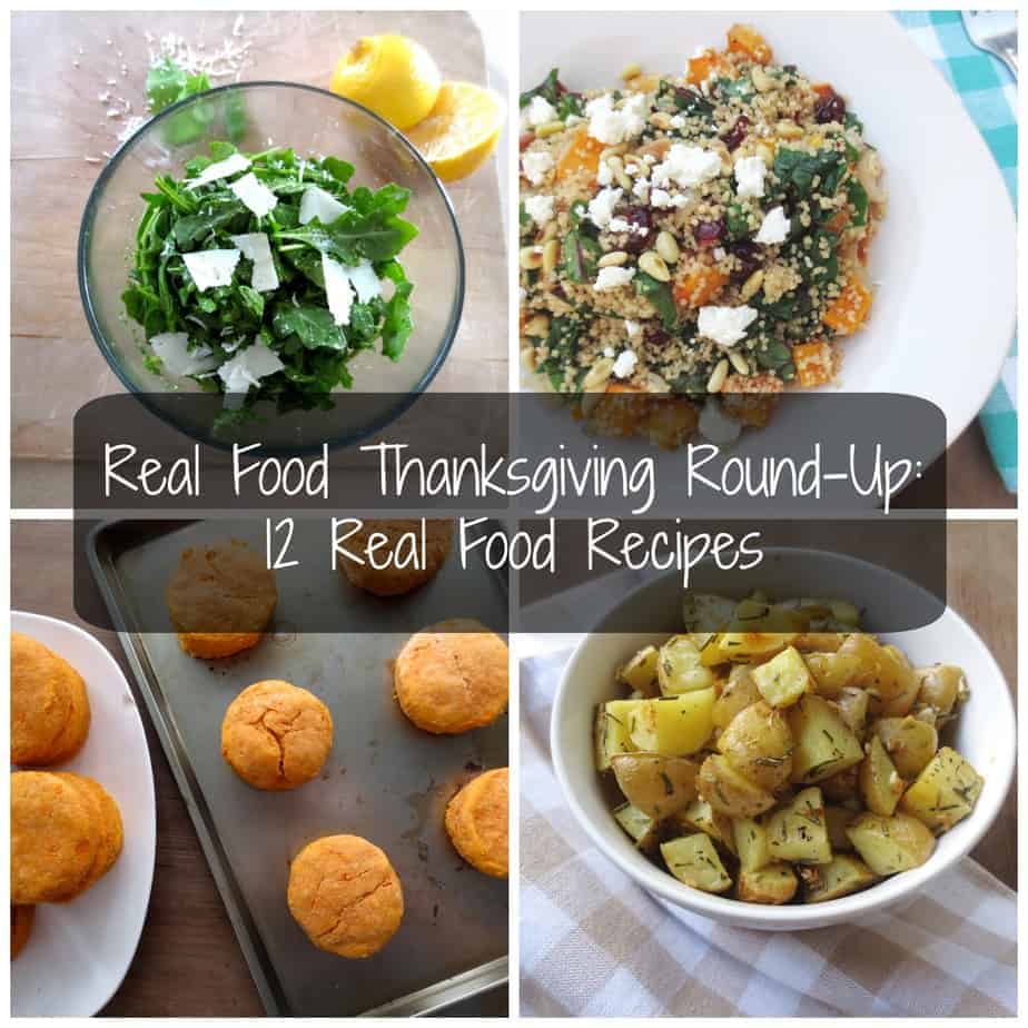 12 Real Food Thanksgiving Recipes