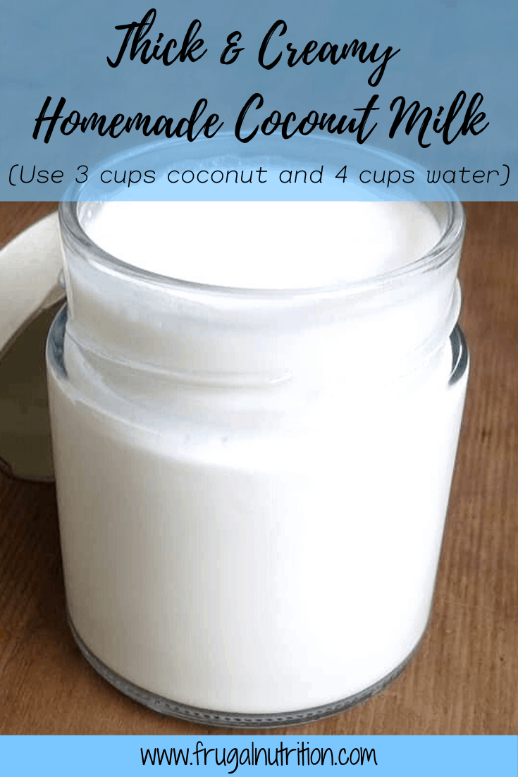 thick and creamy homemade coconut milk made with shredded coconut