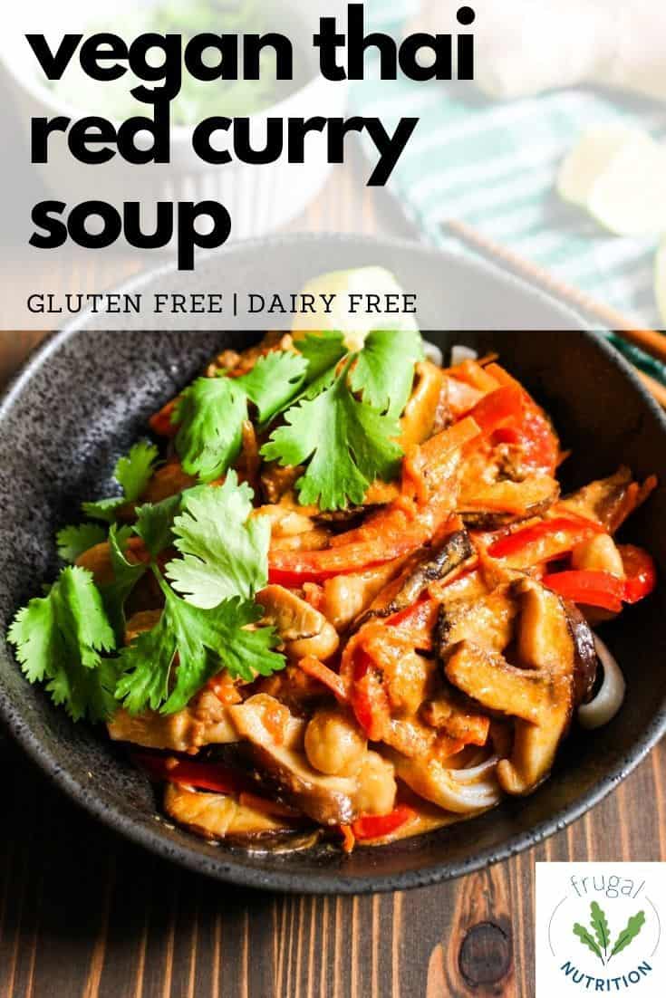 pin with text of bowl of thai red curry soup with bell peppers and mushrooms