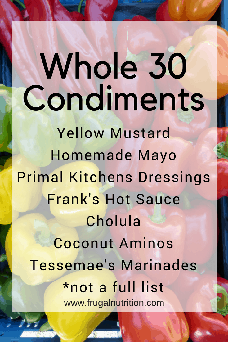 Whole 30 Condiments | Frugal Nutrition