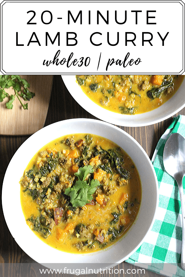 Whole30 20 Minute Lamb Curry by Frugal Nutrition