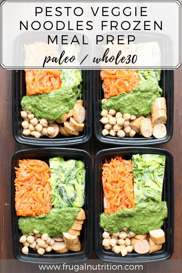 Pesto Veggie Noodles Frozen Meal Prep | Frugal Nutrition #whole30 #frozenmeals #frozenmealprep #frozendinner