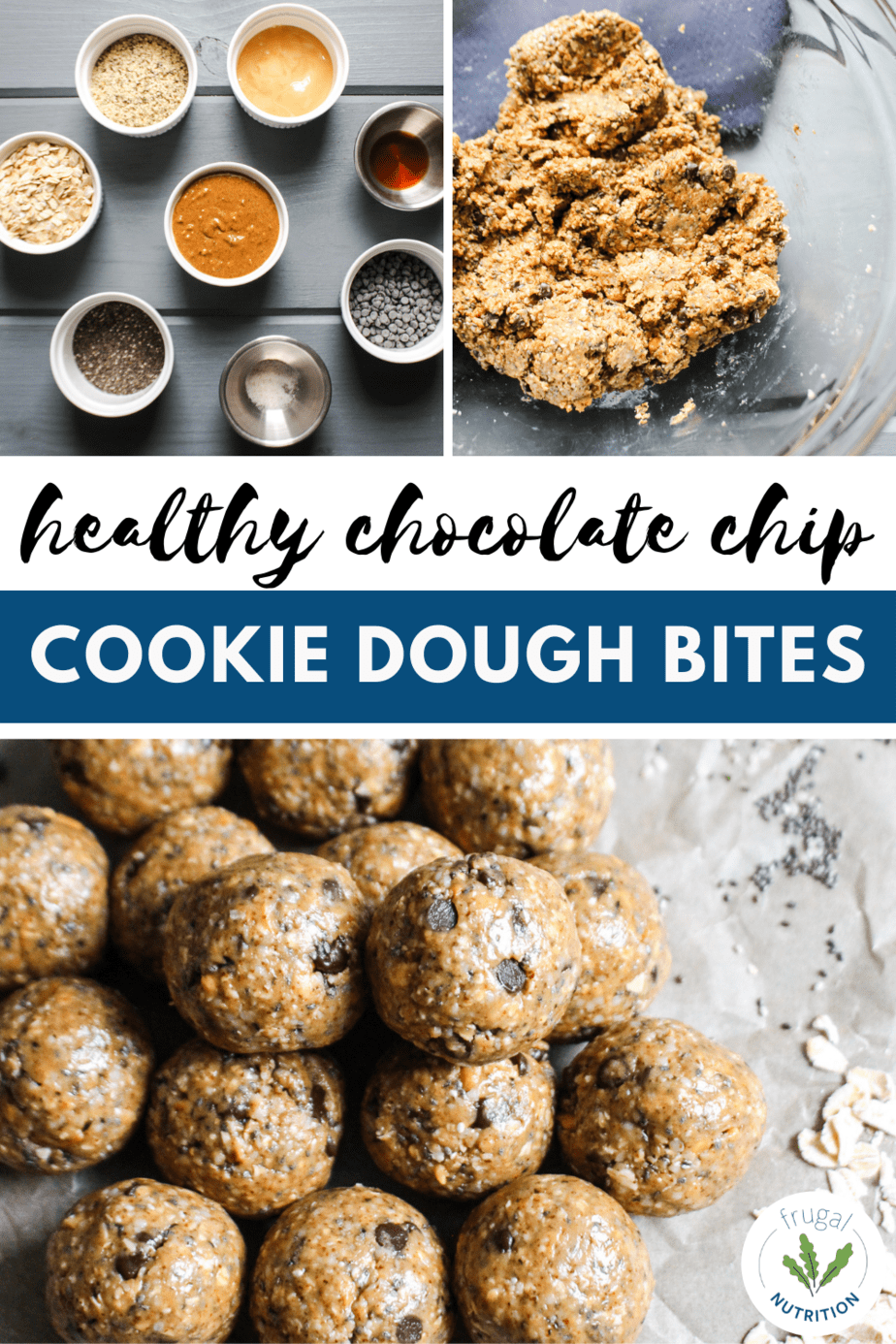 collage of images for healthy chocolate chip cookie dough bites